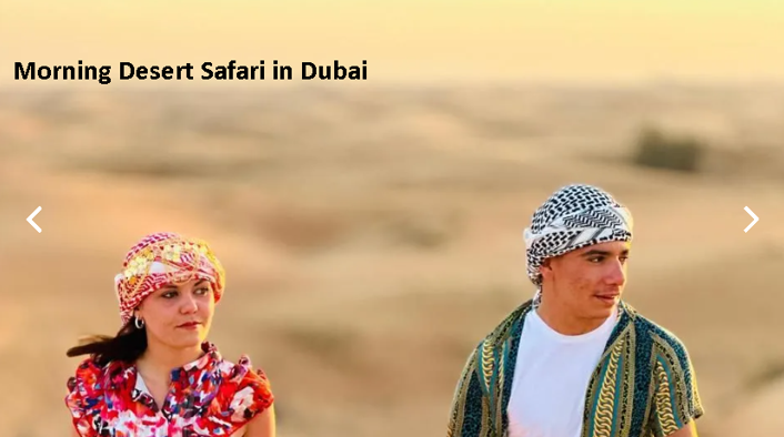 Ultimate Morning Desert Safari